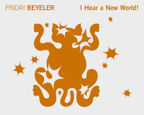 «Friday Beyeler» - Releasing All Your Powers